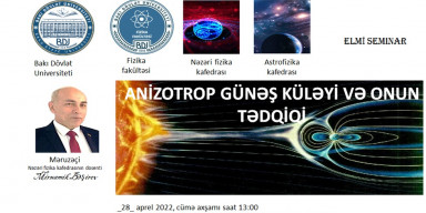 Nəzəri fizika və Astrofizika kafedralarının birgə seminarı keçirilib.